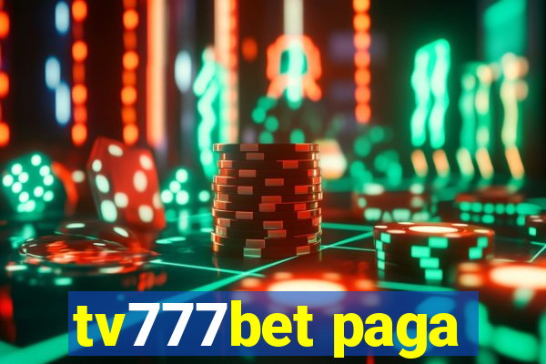 tv777bet paga